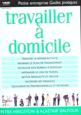 Couverture du livre « Travailler A Domicile » de Peter Hingston aux éditions Village Mondial Press