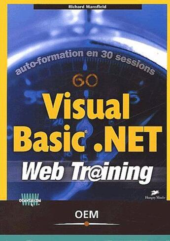 Couverture du livre « Visual basic.net ; web tr@ining » de Richard Mansfield aux éditions Eyrolles