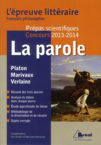 Couverture du livre « La parole - epreuve litteraire 2013/2014 » de Oudin aux éditions Breal