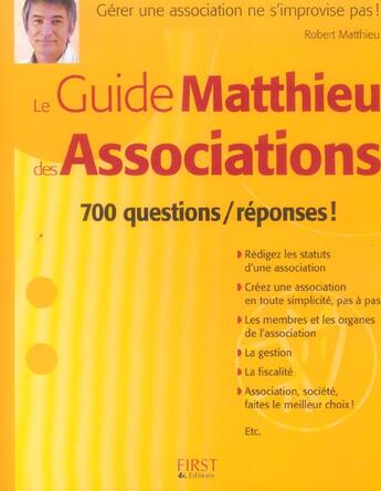 Couverture du livre « Le guide matthieu des associations » de Robert Matthieu aux éditions First