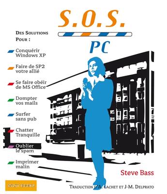 Couverture du livre « S.o.s. pc » de Steve Bass aux éditions Digit Books