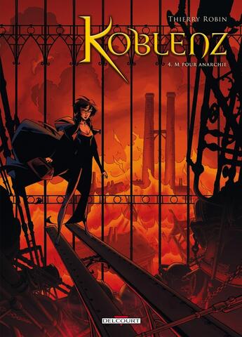 Couverture du livre « Koblenz Tome 4 ; M pour anarchie » de Thierry Robin aux éditions Delcourt