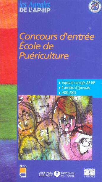 Couverture du livre « Concours d entree en ecole de puericulture sujets et corriges 2002/2003 » de Aphp aux éditions Lamarre