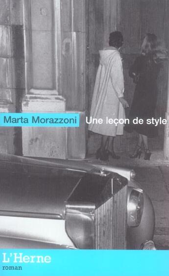 Couverture du livre « Une leçon de style » de Marta Morazzoni aux éditions L'herne