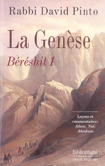 Couverture du livre « La Genese, Bereshit 1 » de David Pinto aux éditions Bibliophane-daniel Radford