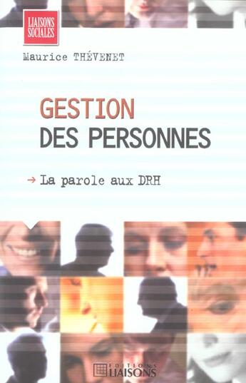 Couverture du livre « Gestion des personnes ; la parole aux drh » de Maurice Thévenet aux éditions Liaisons