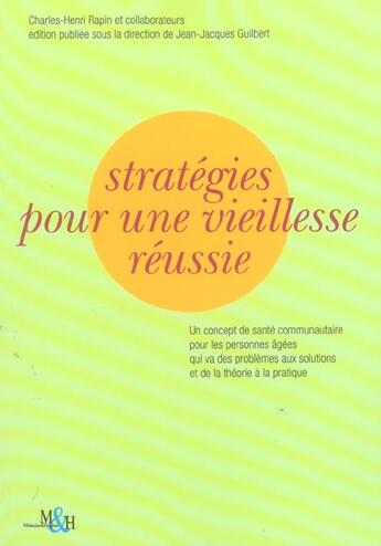 Couverture du livre « Strategie vieillesse reussie » de Rapin aux éditions Medecine Et Hygiene