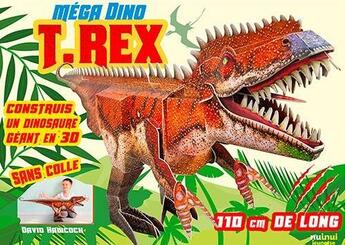 Couverture du livre « T.rex » de David Hawcock aux éditions Nuinui Jeunesse