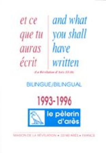 Couverture du livre « LE PELERIN D'ARES ; 1993/1996 » de Michel Potay aux éditions Michel Potay
