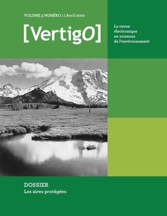 Couverture du livre « VERTIGO T.3/1 ; les aires protégées » de Vertigo aux éditions Editions En Environnement