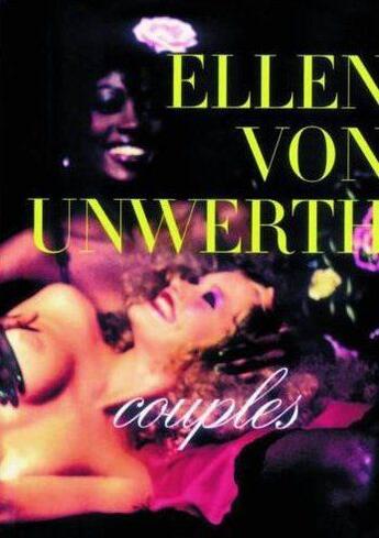 Couverture du livre « Ellen von unwerth couples (hardback)(new.ed.) /anglais/allemand » de Ellen Von Unwerth aux éditions Schirmer Mosel