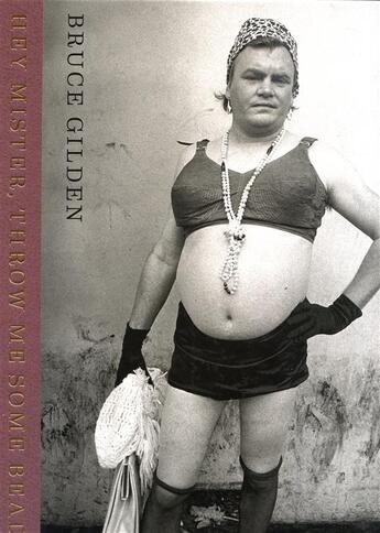 Couverture du livre « Hey Mister Throw Me Some Beads » de Bruce Gilden aux éditions Kehrer