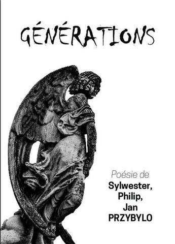 Couverture du livre « Génération » de Sylwester Przybylo aux éditions Bookelis