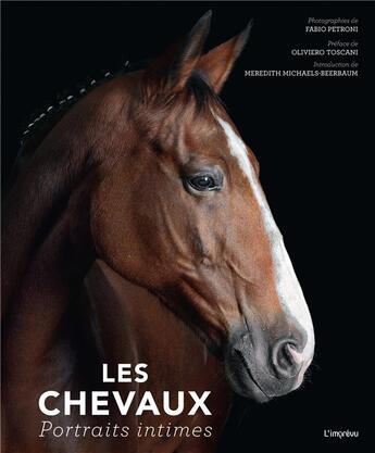 Couverture du livre « Les chevaux : portraits intimes » de Petroni Fabio aux éditions L'imprevu