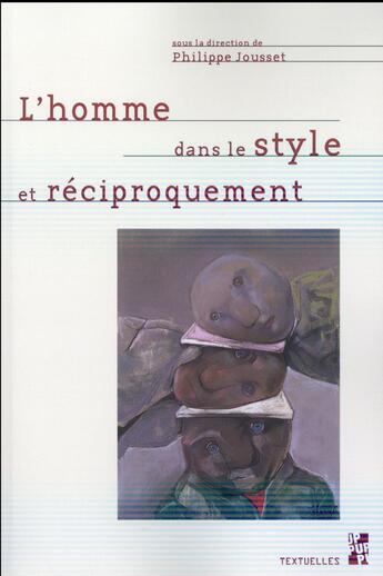 Couverture du livre « Homme dans le style et reciproquement » de Jousset Philipp aux éditions Pu De Provence