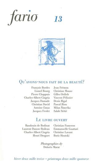 Couverture du livre « REVUE FARIO n.13 ; qu'avons nous fait de la beauté ? » de  aux éditions Fario