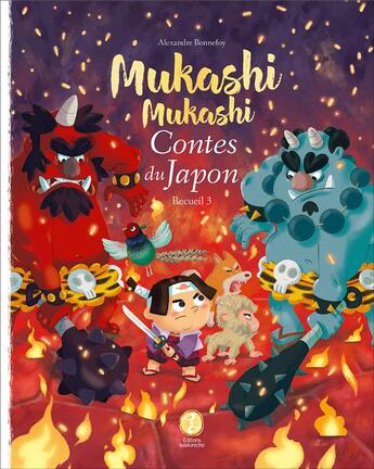 Couverture du livre « Mukashi Mukashi ; contes du Japon, recueil 3 » de Alexandre Bonnefoy aux éditions Issekinicho