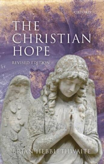 Couverture du livre « The Christian Hope » de Hebblethwaite Brian aux éditions Oup Oxford