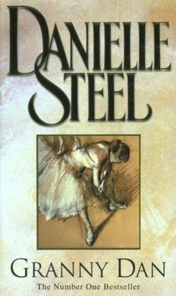 Couverture du livre « GRANNY DAN » de Danielle Steel aux éditions Corgi Bantam Paperback Uk