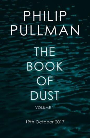 Couverture du livre « THE BOOK OF DUST - LA BELLE SAUVAGE » de Philip Pullman aux éditions Random House Uk