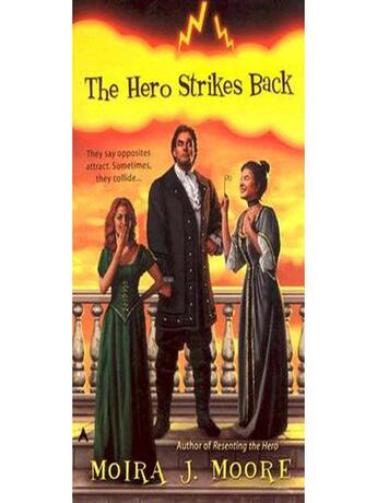 Couverture du livre « The Hero Strikes Back » de Moore Moira J aux éditions Penguin Group Us