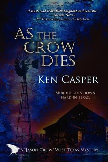 Couverture du livre « As the crow dies » de Casper Ken aux éditions Bellebooks