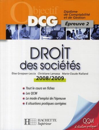 Couverture du livre « Droit des sociétés ; DCG épreuve 2 » de Lamassa et Rialland et Grosjean aux éditions Hachette Education