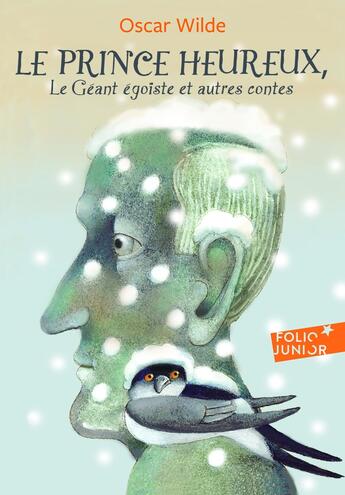 Couverture du livre « Le prince heureux ; le géant égoïste ; et autres contes » de Oscar Wilde aux éditions Gallimard-jeunesse