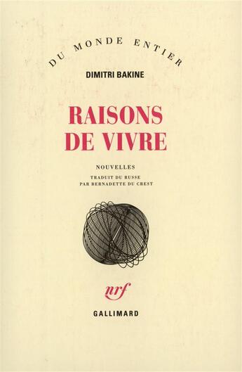 Couverture du livre « Raisons De Vivre » de Bakine Dimitri aux éditions Gallimard