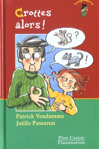 Couverture du livre « Crottes alors ! » de Patrick Vendamme aux éditions Pere Castor