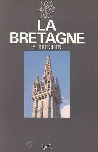 Couverture du livre « Bretagne (la) » de Brekilien Y. aux éditions Puf