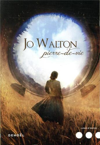 Couverture du livre « Pierre-de-vie » de Jo Walton aux éditions Denoel