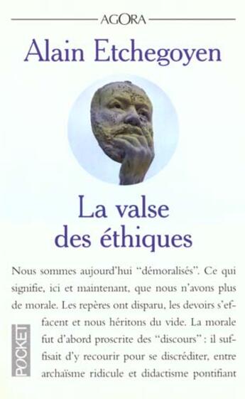 Couverture du livre « La Valse Des Ethiques » de Alain Etchegoyen aux éditions Pocket