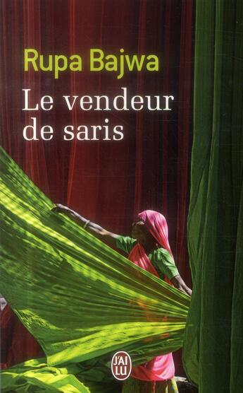 Couverture du livre « Le vendeur de saris » de Rupa Bajwa aux éditions J'ai Lu