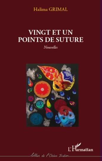 Couverture du livre « Vingt et un points de suture » de Halima Grimal aux éditions L'harmattan