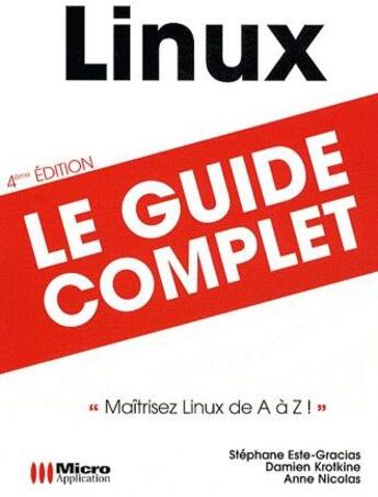 Couverture du livre « Linux » de Stephane Este-Gracias aux éditions Micro Application