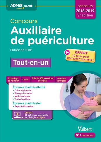 Couverture du livre « Concours auxilliaire de puériculture ; entrée en IFAP ; tout-en-un (concours 2018/2019) » de  aux éditions Vuibert