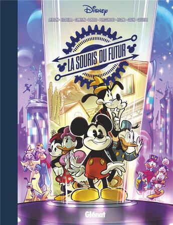 Couverture du livre « La souris du futur » de Disney aux éditions Glenat