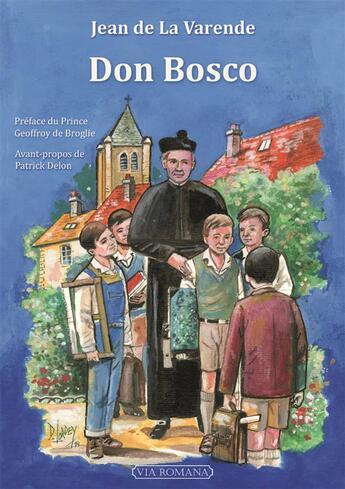 Couverture du livre « Don Bosco » de Jean De La Varende aux éditions Via Romana