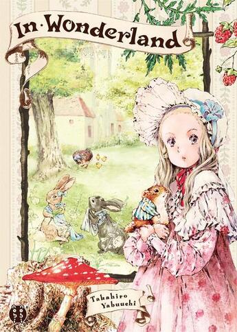 Couverture du livre « In wonderland » de Takahiro Yabuuchi aux éditions Nobi Nobi