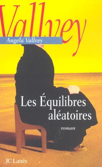 Couverture du livre « Les Equilibres Aleatoires » de Vallvey-A aux éditions Lattes