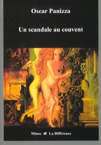 Couverture du livre « Un scandale au couvent » de Panizza Oscar aux éditions La Difference