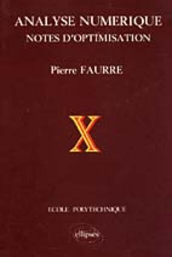 Couverture du livre « Analyse numerique » de Pierre Faurre aux éditions Ellipses