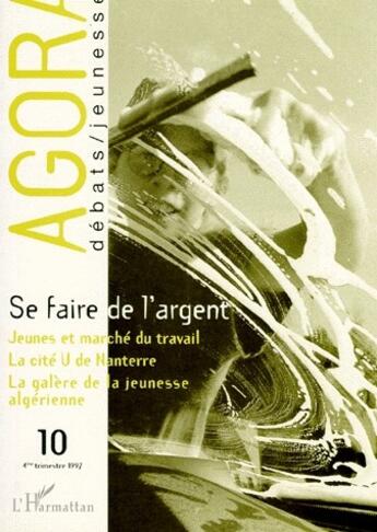 Couverture du livre « Se faire de l'argent » de  aux éditions L'harmattan