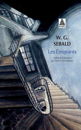 Couverture du livre « Les émigrants » de Winfried Georg Sebald aux éditions Actes Sud