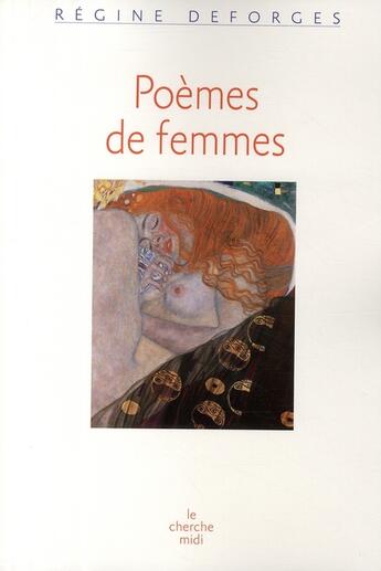 Couverture du livre « Poèmes de femmes » de Regine Deforges aux éditions Cherche Midi