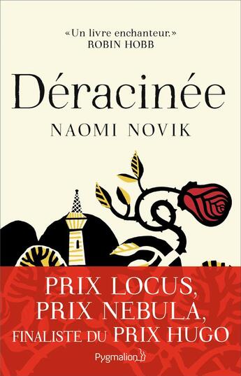 Couverture du livre « Déracinee » de Naomi Novik aux éditions Pygmalion