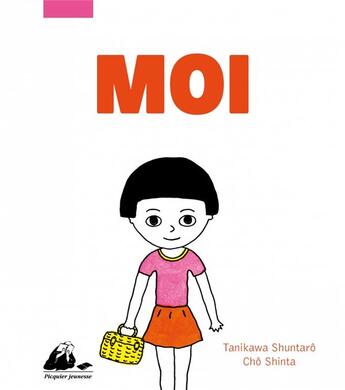 Couverture du livre « Moi » de Shuntaro Tanikawa et Cho Shinta aux éditions Picquier