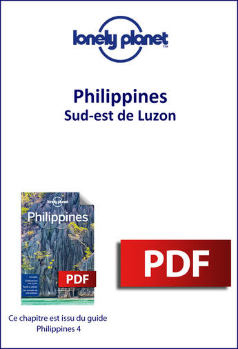 Couverture du livre « Philippines - Sud-est de Luzon » de Lonely Planet aux éditions Lonely Planet France