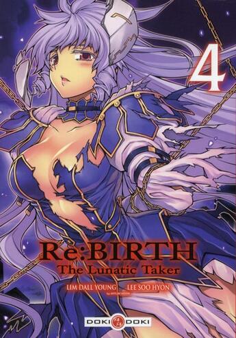 Couverture du livre « Rebirth - the lunatic taker Tome 4 » de Soo-Hyon Lee et Dall-Yong Lim aux éditions Bamboo